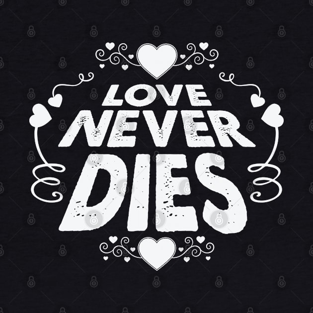 Love Never Dies - Remix by Whimsical Thinker